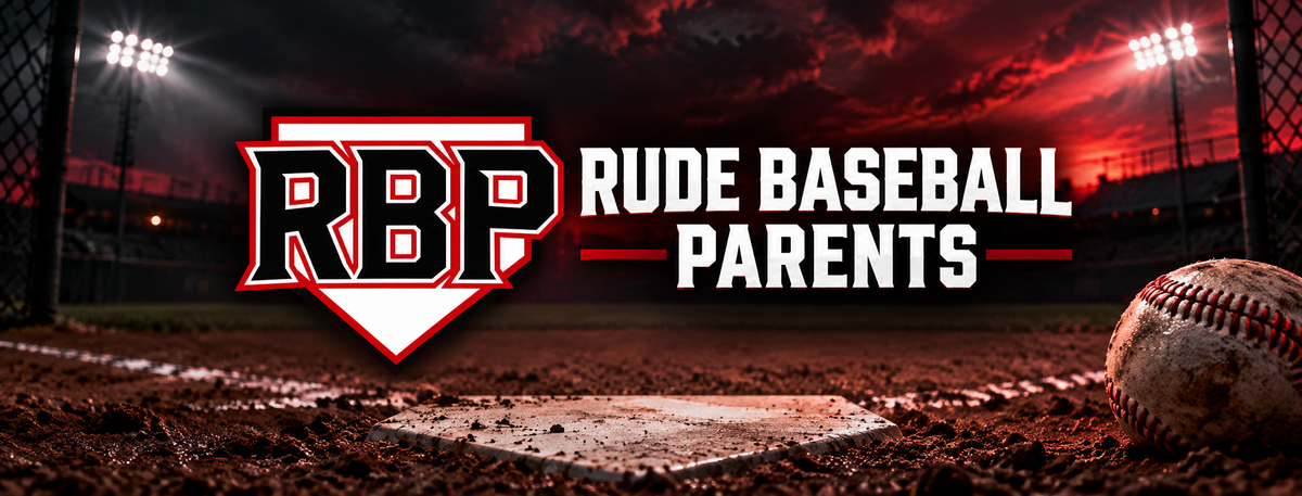 Rude Baseball Parents red, black, and white logo at a baseball field