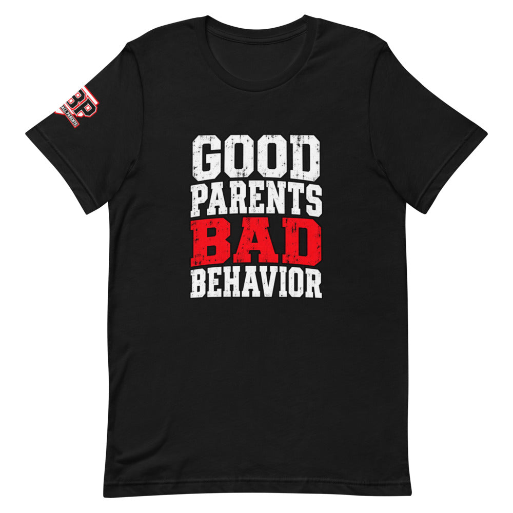 Good Parents Bad Behavior Tee — front view